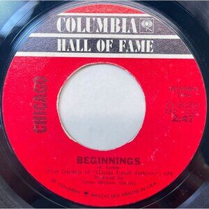 Chicago Beginnings / Questions 67 and 68 Vinyl 45 Rock 45 Columbia Hall Of Fame